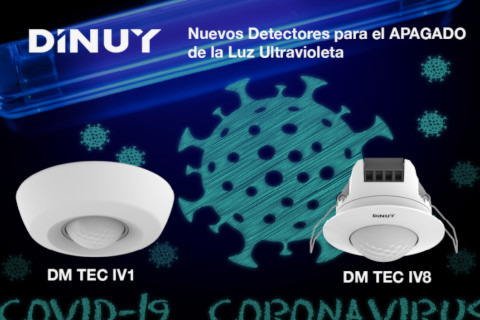 Dinuy lanza dos nuevos detectores de movimiento para el apagado de la luz ultravioleta