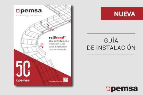 Nueva guía de instalación de Pemsa para bandejas Rejiband®